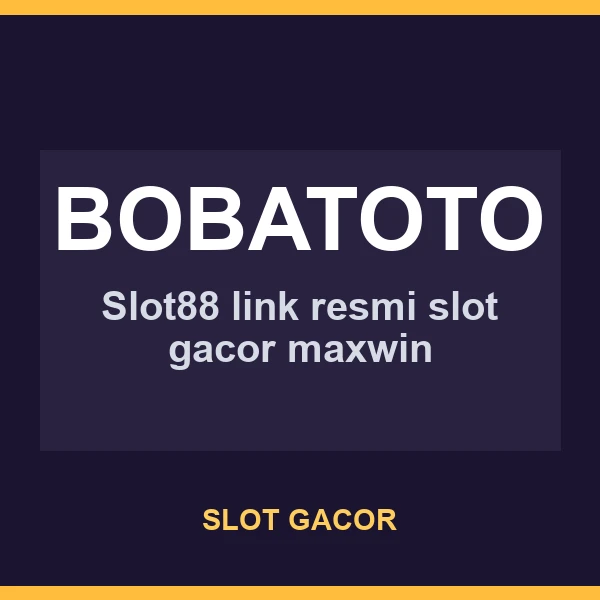 tangkapan layar BOBATOTO sebagai bahan riset slot777 dan slot gacor